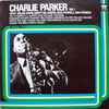 Charlie Parker With Miles Davis, Dizzy Gillespie, Bud Powell, Max Roach - Charlie Parker Vol. 1