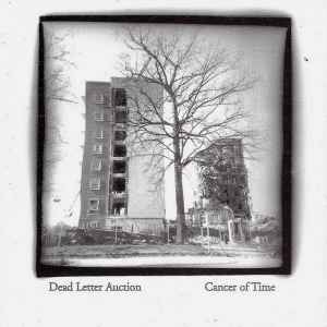 Dead Letter Auction - Cancer Of Time album cover
