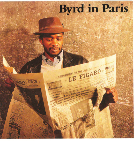 Donald Byrd – Byrd In Paris - Vol. 1 (1988, CD) - Discogs