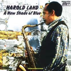 Harold Land – A New Shade Of Blue (1971, Vinyl) - Discogs