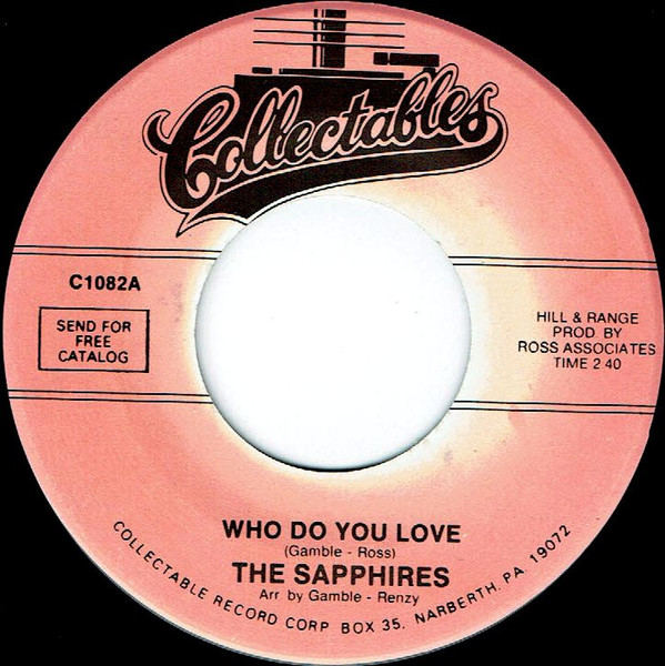 baixar álbum The Sapphires - Who Do You Love Oh So Soon