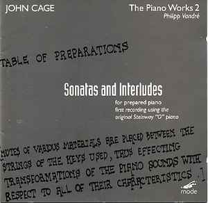 John Cage - The Piano Works 2 - Sonatas And Interludes For Prepared Piano