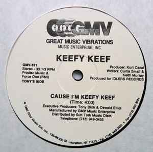 Keefy Keef – Cause I'm Keefy Keef (1992, Vinyl) - Discogs