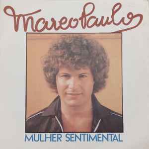 Marco Paulo - Mulher Sentimental