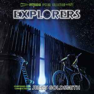 Explorers (Music From The Motion Picture) - Jerry Goldsmith