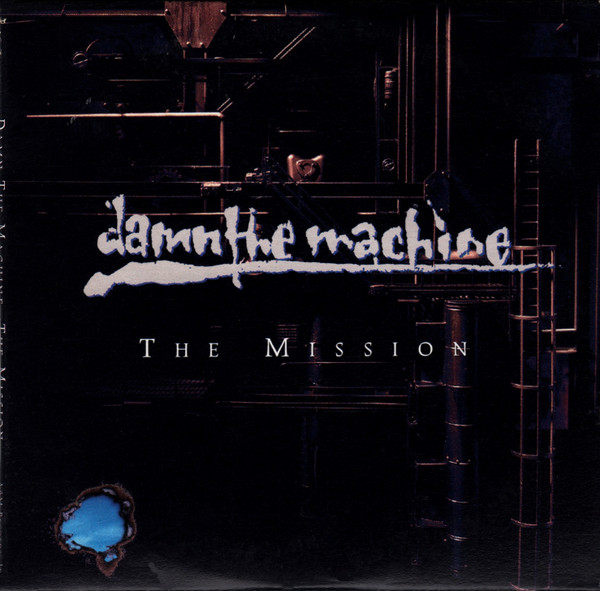 descargar álbum Damn The Machine - The Mission