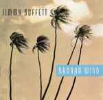 Banana Wind / Jimmy Buffett