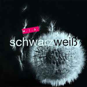 M.I.A. - Schwarzweiß album cover