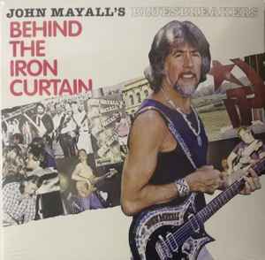 John Mayall & The Bluesbreakers - Behind The Iron Curtain Album-Cover