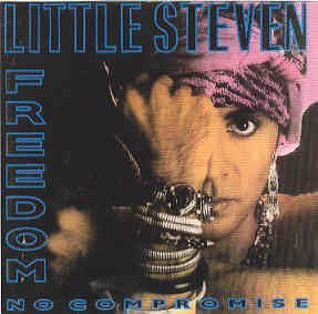 Little Steven – Freedom No Compromise (1987, Vinyl) - Discogs