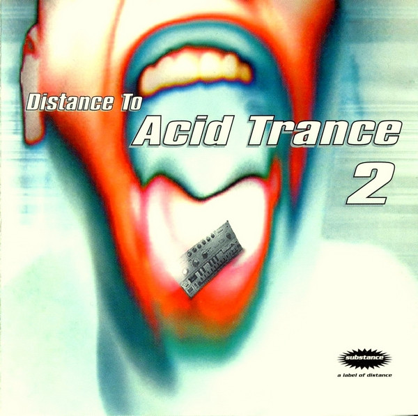 Various - Distance To Acid Trance 2 | Releases | Discogs