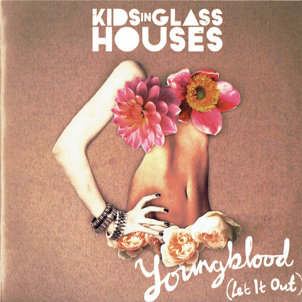 ladda ner album Kids In Glass Houses - Young Blood Let It Out