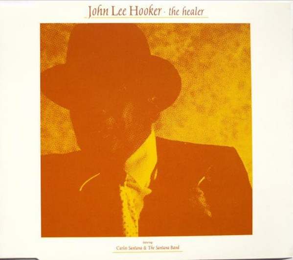 John Lee Hooker – The Healer (1990, Vinyl) - Discogs