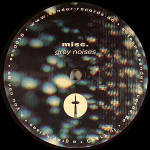 Misc. - Grey Noises album cover