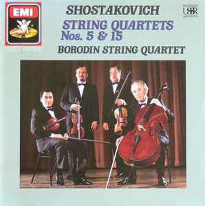 String Quartets Nos. 5 & 15 - Shostakovich, Borodin String Quartet