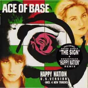 Happy Nation (U.S. Version) - Ace Of Base