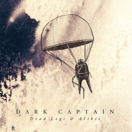 Album herunterladen Dark Captain - Dead Legs Alibis