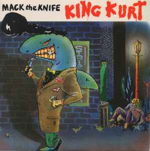King Kurt - Mack The Knife album cover