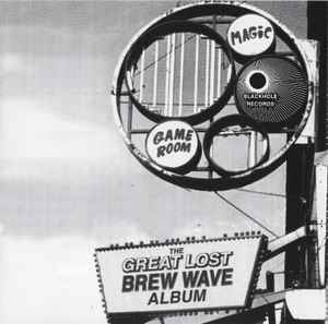 Various - The Great Lost Brew Wave Album album cover