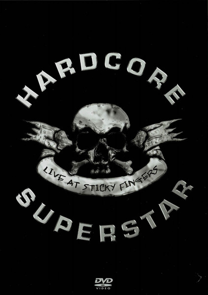 Hardcore Superstar – Live At Sticky Fingers (2006, DVD) - Discogs