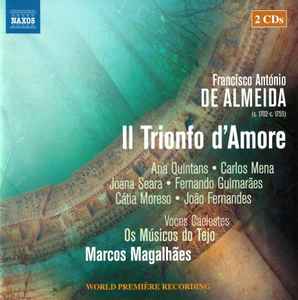Francisco António de Almeida - Il Trionfo D'Amore album cover