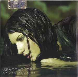 Laura Pausini – Spaccacuore (2006, CD) - Discogs