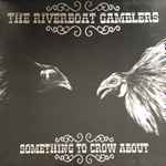 Cover of Something To Crow About, 2003, Vinyl