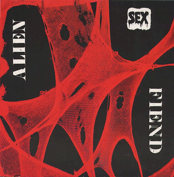 Alien Sex Fiend - Who's Been Sleeping In My Brain | Releases | Discogs