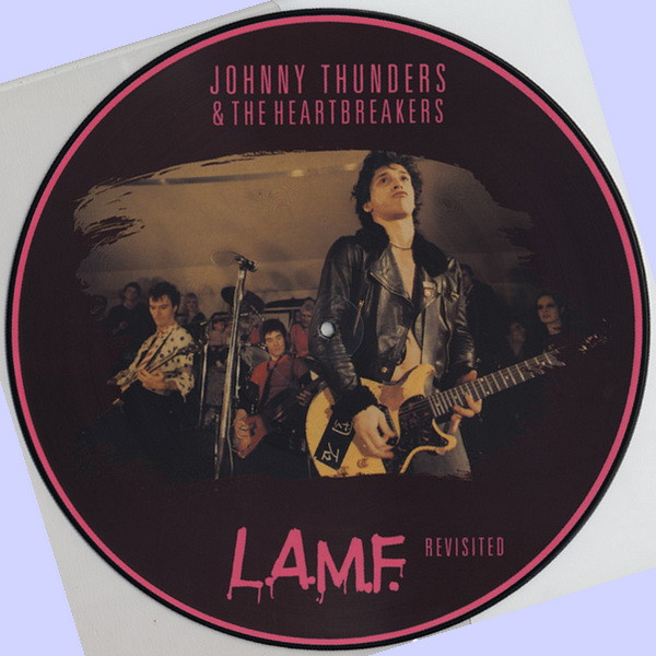 Johnny Thunders & The Heartbreakers - L.A.M.F. Revisited