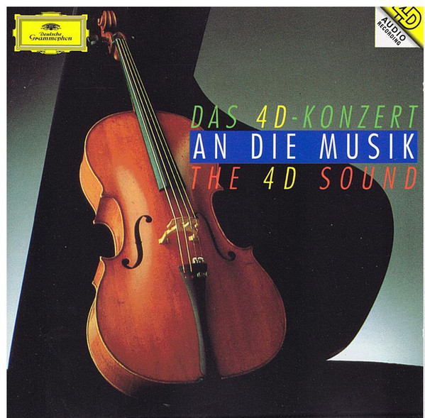 last ned album Various - An Die Musik Das 4D Konzert The 4D Sound