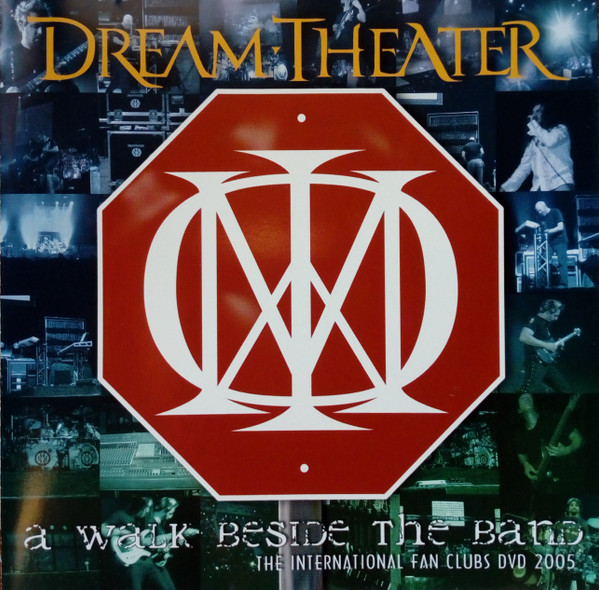 Dream Theater – A Walk Beside The Band (The International Fan