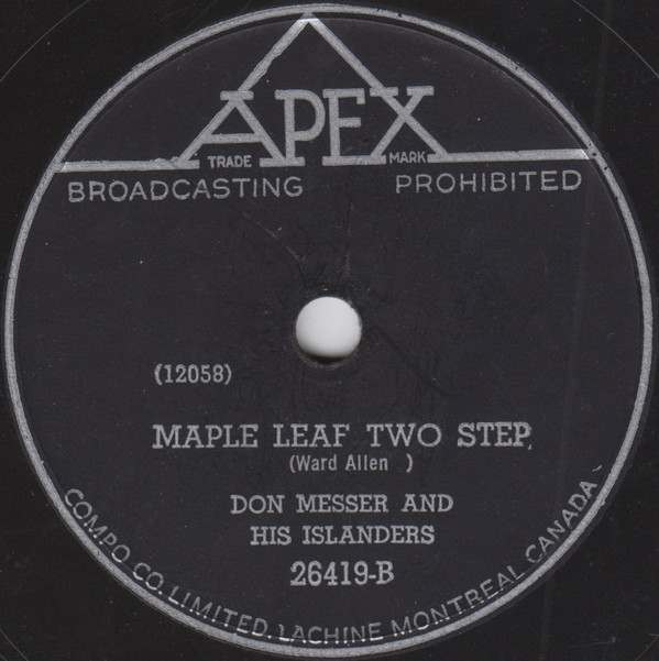 télécharger l'album Don Messer And His Islanders - The CNE Breakdown Maple Leaf Two Step