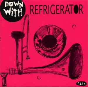Down With - Refrigerator