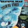 Grateful Dead* - Throwing Stones (Ashes Ashes)