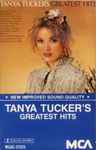 Cover of Tanya Tucker's Greatest Hits, , Cassette