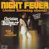 Christian Bühner - Night Fever (Jeden Samstag Abend)
