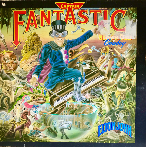 Обложка конверта виниловой пластинки Elton John - Captain Fantastic And The Brown Dirt Cowboy