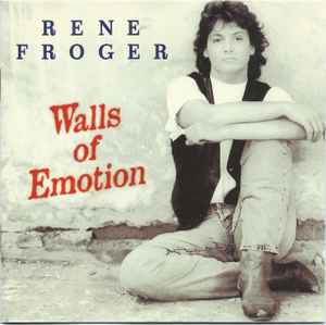 René Froger - Walls Of Emotion album cover