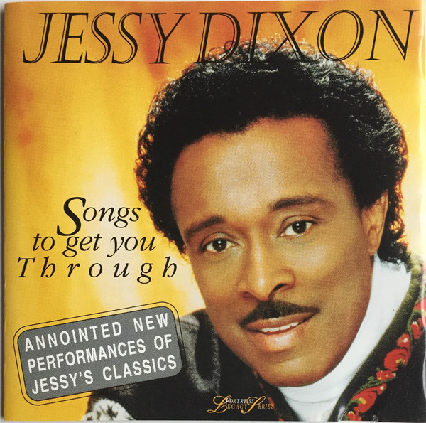 Jessy Dixon - It's All Right Now (1994, CD) .