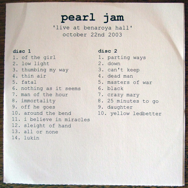 Pearl Jam – Benaroya Hall October 22nd 2003 (2004, CD) - Discogs