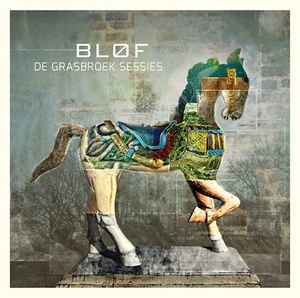 Bløf - De Grasbroek Sessies album cover