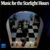 Various - Music For The Starlight Hours