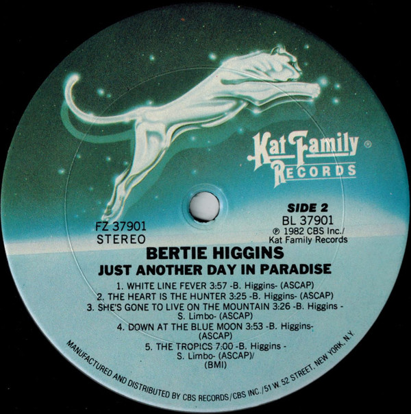 Bertie Higgins - Just Another Day In Paradise | Kat Family Records (FZ 37901) - 4