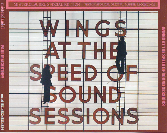 Wings – Wings At The Speed Of Sound Sessions (2016, CD) - Discogs