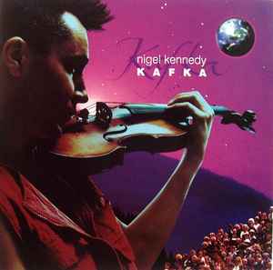 Nigel Kennedy - Kafka album cover