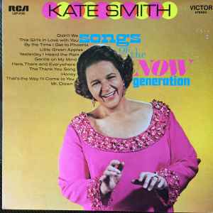 Kate Smith (2) - Songs Of The Now Generation album cover
