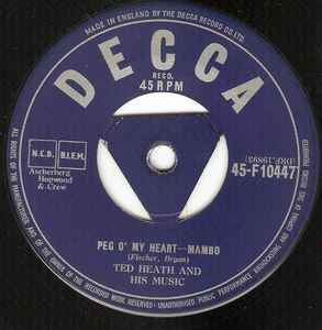 Ted Heath And His Music – Peg O' My Heart - Mambo (1955, Vinyl