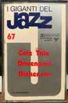 Cover of I Giganti Del Jazz Vol. 67, 1981, Cassette