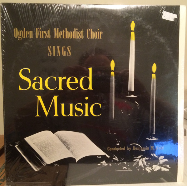 descargar álbum Ogden First Methodist Choir - Sacred Music