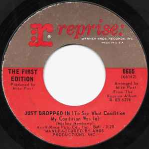 Kenny Rogers & The First Edition - Just Dropped In (To See What Condition My Condition Was In)